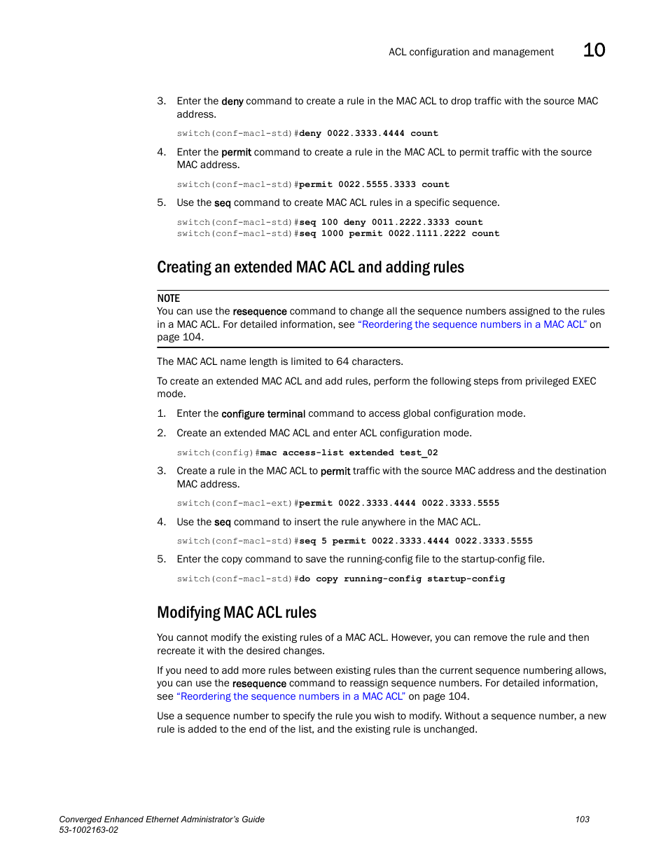 Creating an extended mac acl and adding rules, Modifying mac acl rules | Brocade Communications Systems Converged Enhanced Ethernet 53-1002163-02 User Manual | Page 125 / 168