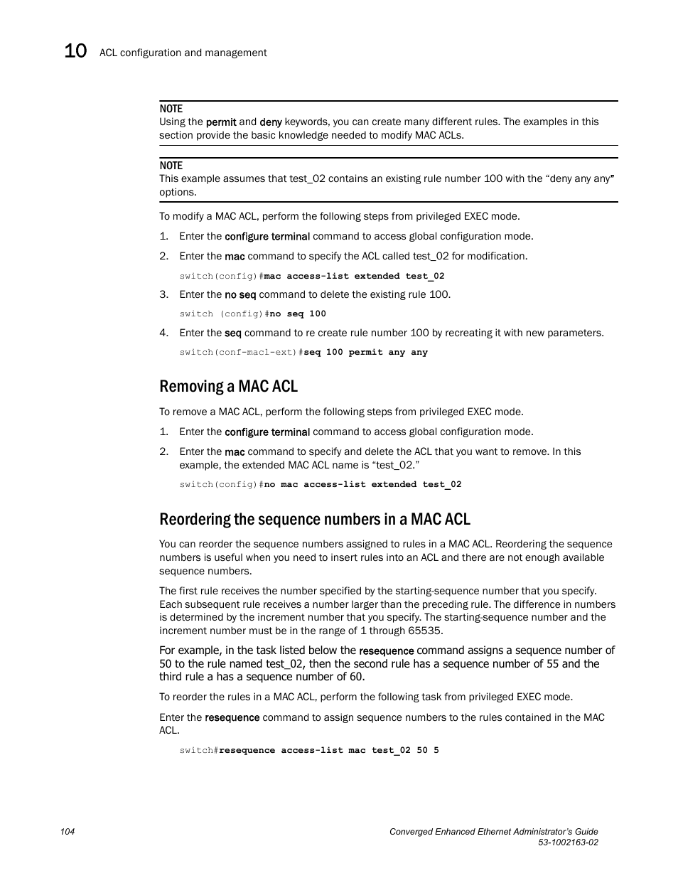 Removing a mac acl, Reordering the sequence numbers in a mac acl | Brocade Communications Systems Converged Enhanced Ethernet 53-1002163-02 User Manual | Page 126 / 168