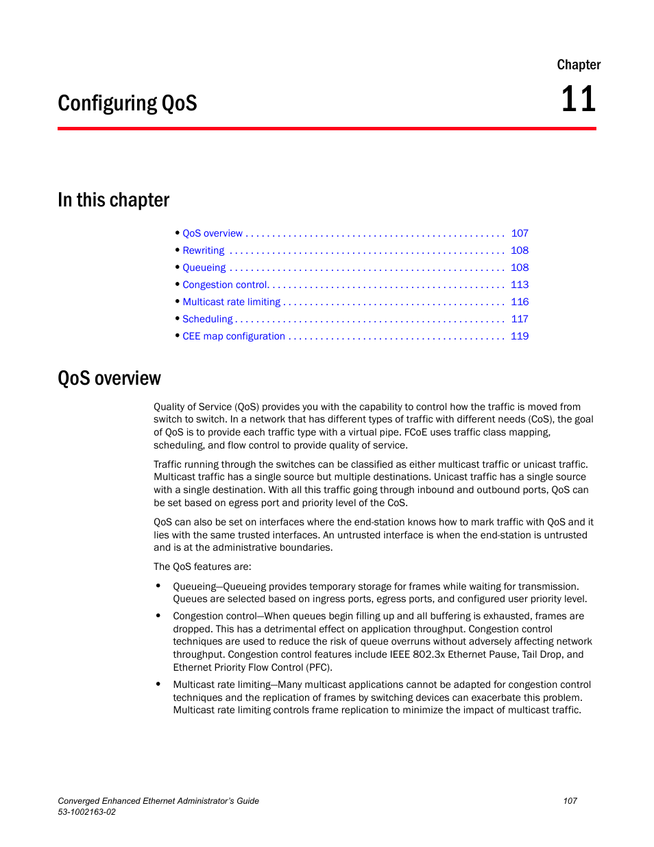 Configuring qos, In this chapter, Qos overview | Chapter 11, Chapter 11, “configuring qos | Brocade Communications Systems Converged Enhanced Ethernet 53-1002163-02 User Manual | Page 129 / 168