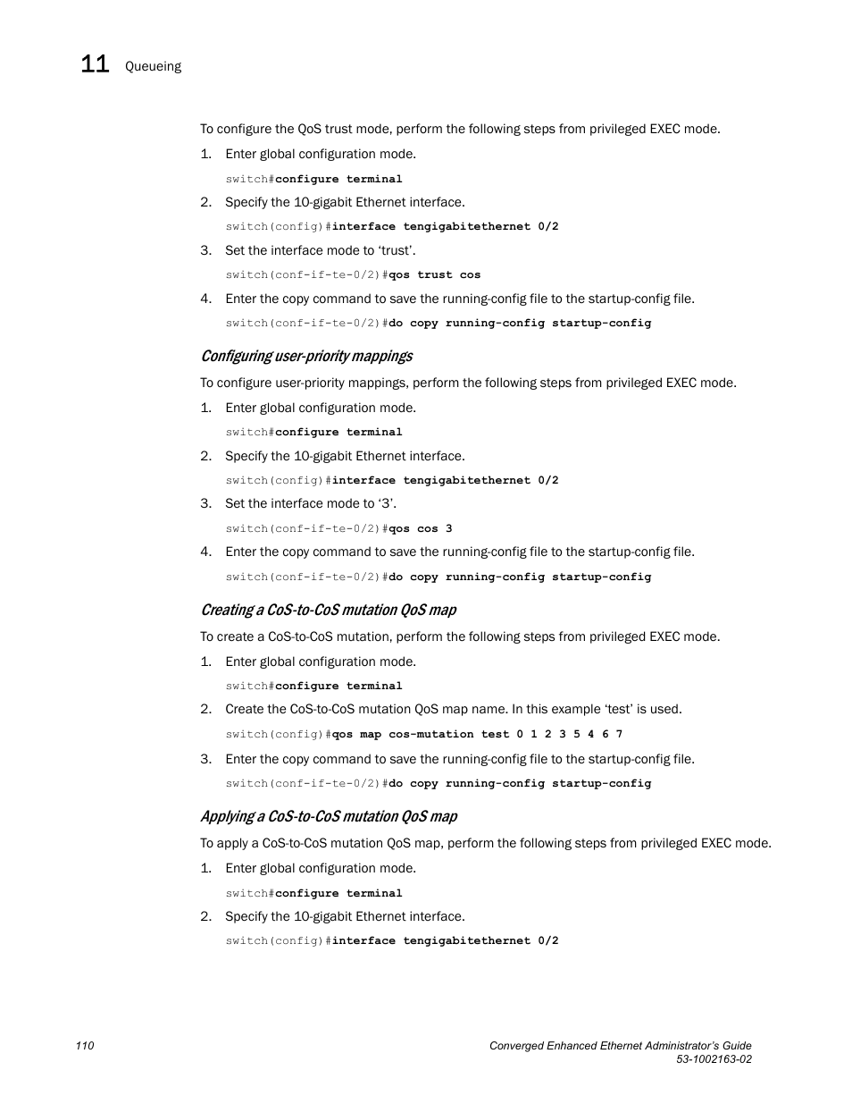 Configuring user-priority mappings, Creating a cos-to-cos mutation qos map, Applying a cos-to-cos mutation qos map | Brocade Communications Systems Converged Enhanced Ethernet 53-1002163-02 User Manual | Page 132 / 168