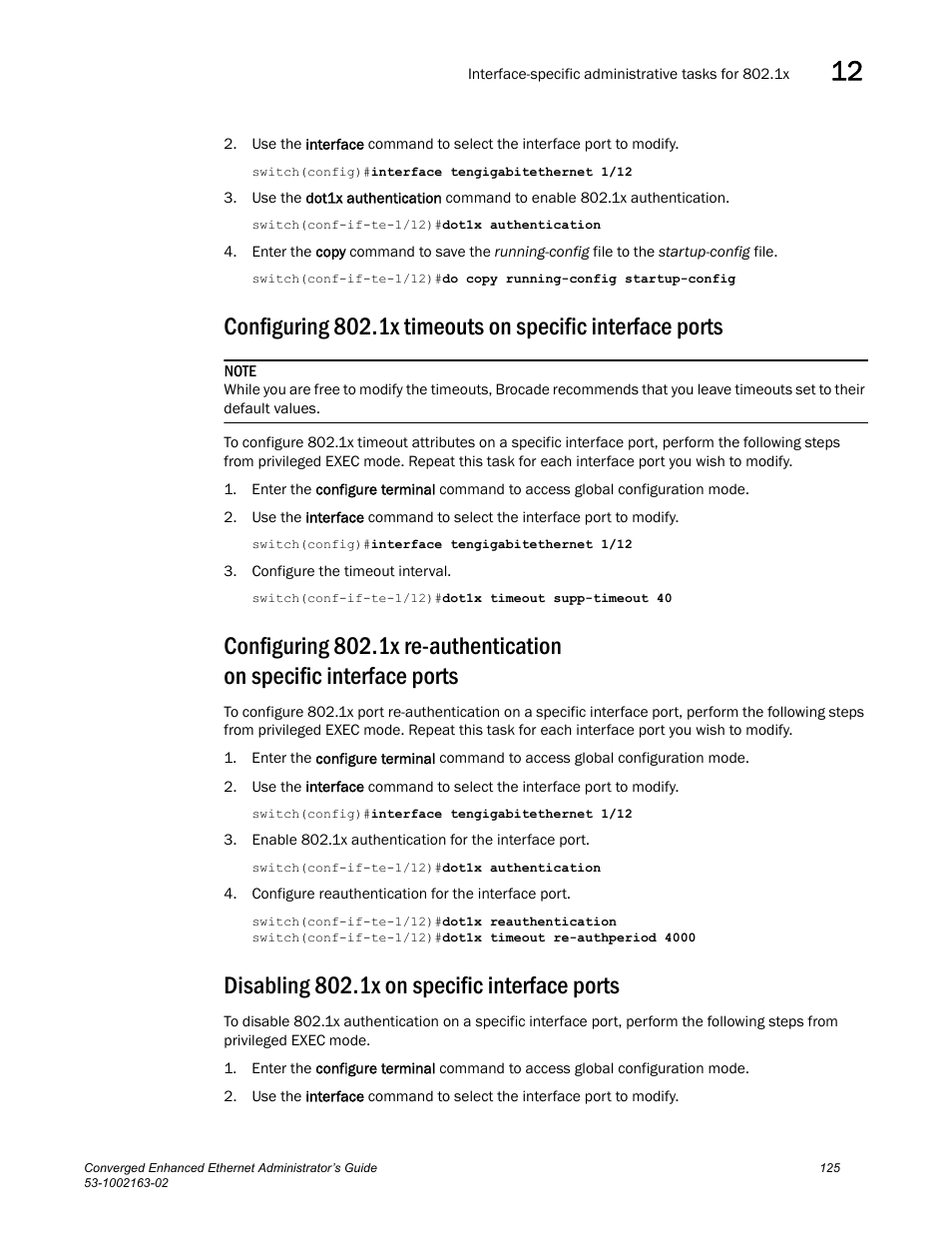 Disabling 802.1x on specific interface ports | Brocade Communications Systems Converged Enhanced Ethernet 53-1002163-02 User Manual | Page 147 / 168