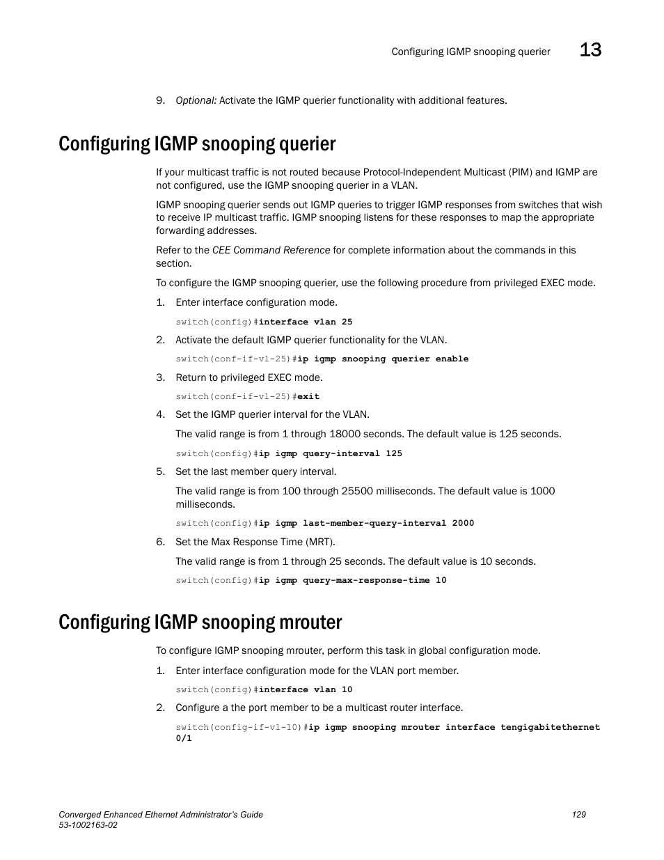Configuring igmp snooping querier, Configuring igmp snooping mrouter | Brocade Communications Systems Converged Enhanced Ethernet 53-1002163-02 User Manual | Page 151 / 168