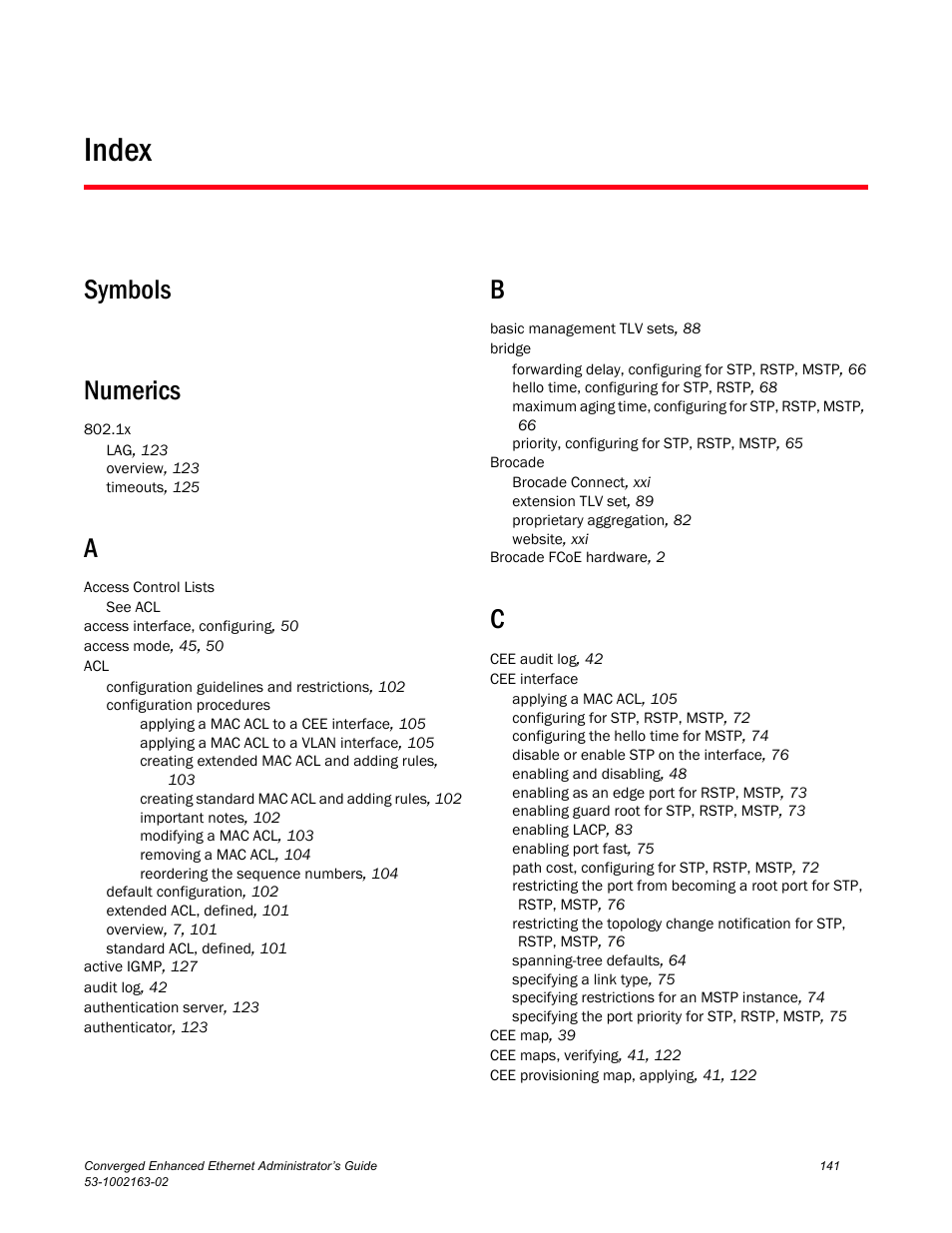 Index, Symbols numerics | Brocade Communications Systems Converged Enhanced Ethernet 53-1002163-02 User Manual | Page 163 / 168