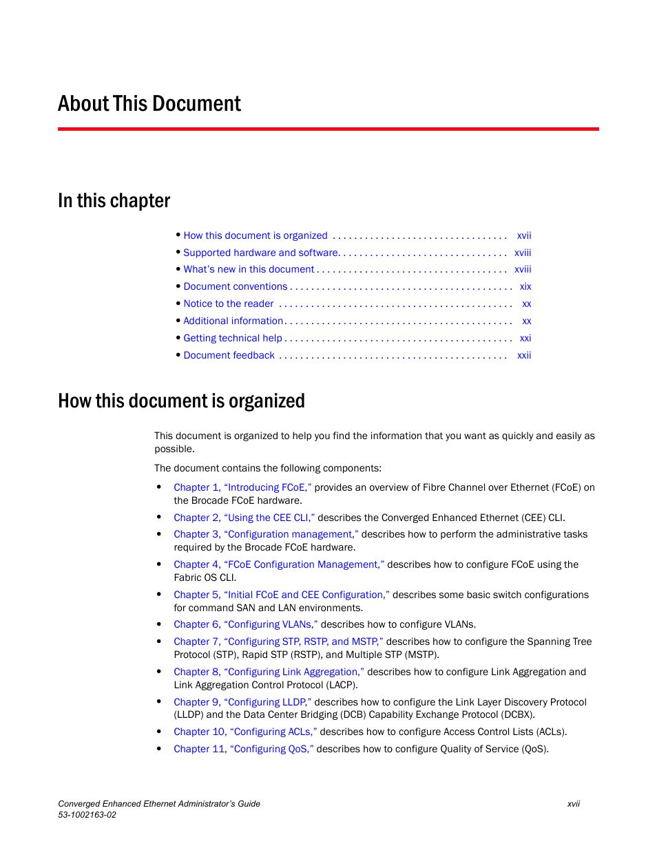 About this document, In this chapter, How this document is organized | Brocade Communications Systems Converged Enhanced Ethernet 53-1002163-02 User Manual | Page 17 / 168