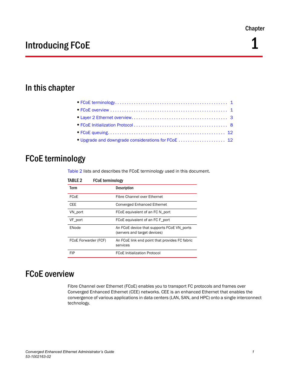 Introducing fcoe, In this chapter, Fcoe terminology | Fcoe overview, Chapter 1, Table 2, Chapter 1, “introducing fcoe, Chapter | Brocade Communications Systems Converged Enhanced Ethernet 53-1002163-02 User Manual | Page 23 / 168