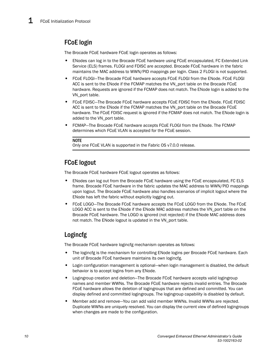 Fcoe login, Fcoe logout, Logincfg | Brocade Communications Systems Converged Enhanced Ethernet 53-1002163-02 User Manual | Page 32 / 168