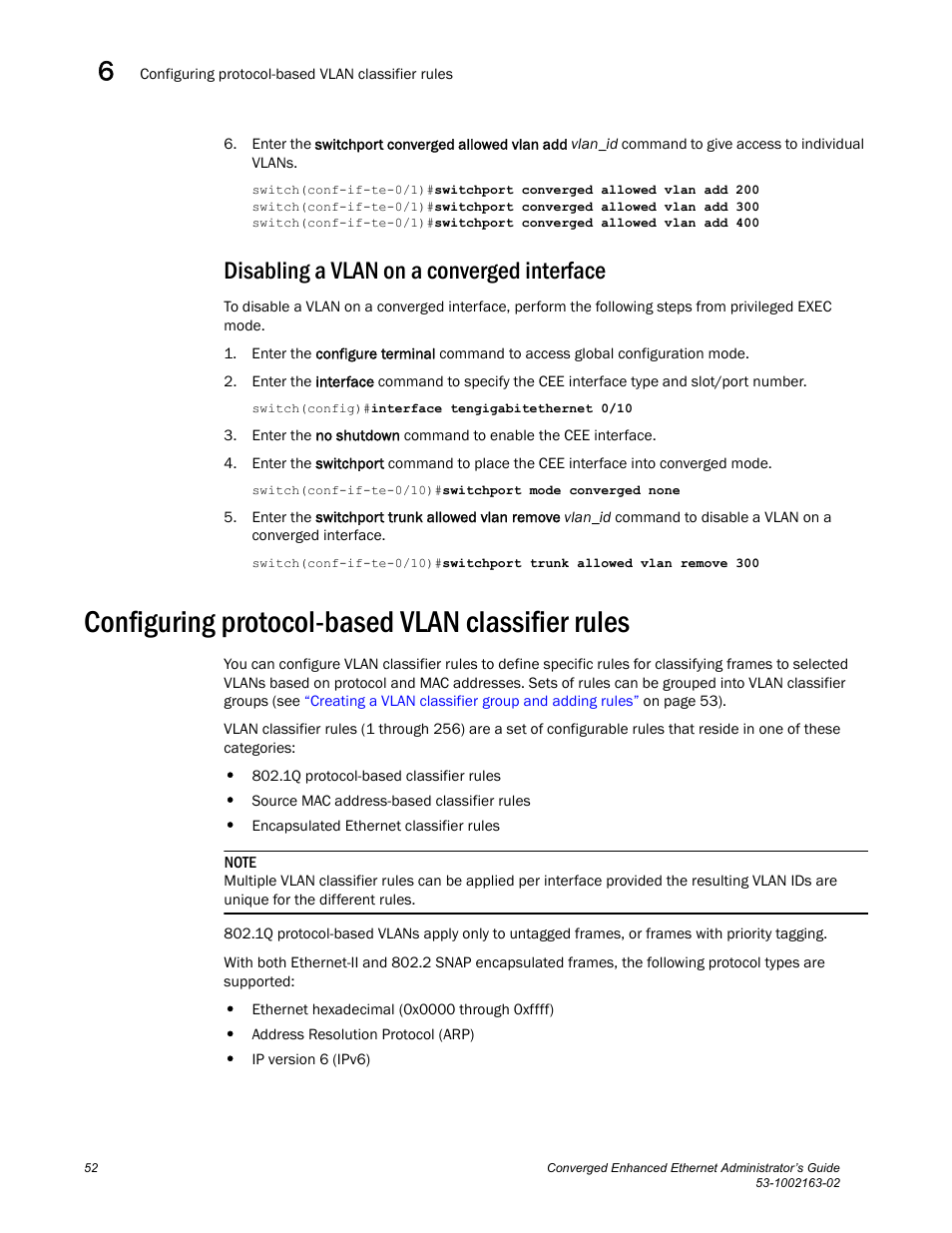 Disabling a vlan on a converged interface, Configuring protocol-based vlan classifier rules | Brocade Communications Systems Converged Enhanced Ethernet 53-1002163-02 User Manual | Page 74 / 168