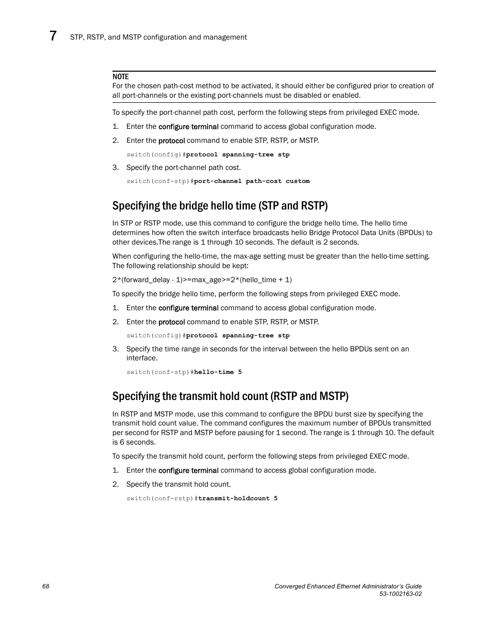 Specifying the bridge hello time (stp and rstp), Specifying the transmit hold count (rstp and mstp), Specifying the bridge hello time (stp | And rstp) | Brocade Communications Systems Converged Enhanced Ethernet 53-1002163-02 User Manual | Page 90 / 168