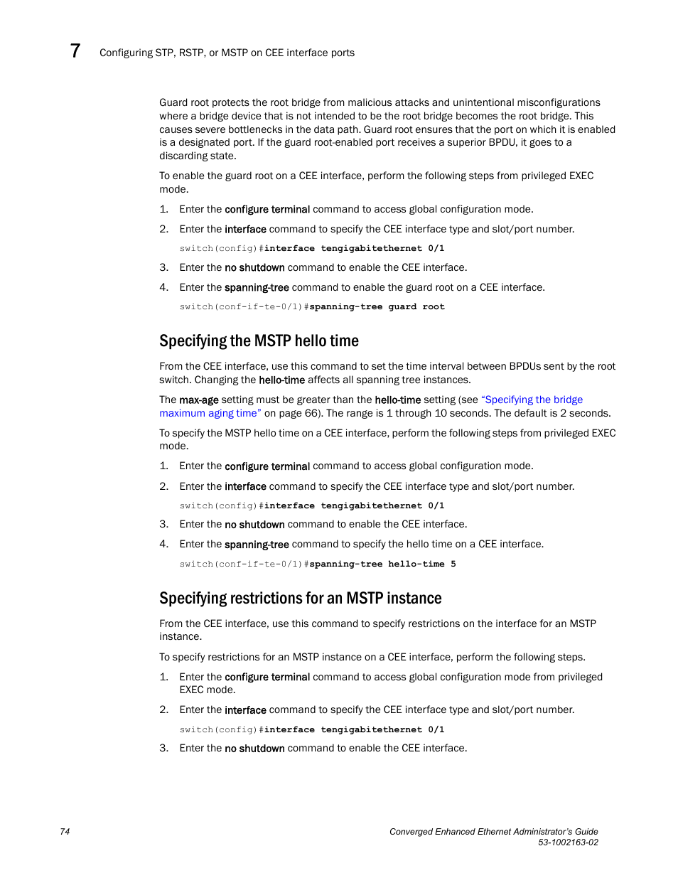 Specifying the mstp hello time, Specifying restrictions for an mstp instance | Brocade Communications Systems Converged Enhanced Ethernet 53-1002163-02 User Manual | Page 96 / 168