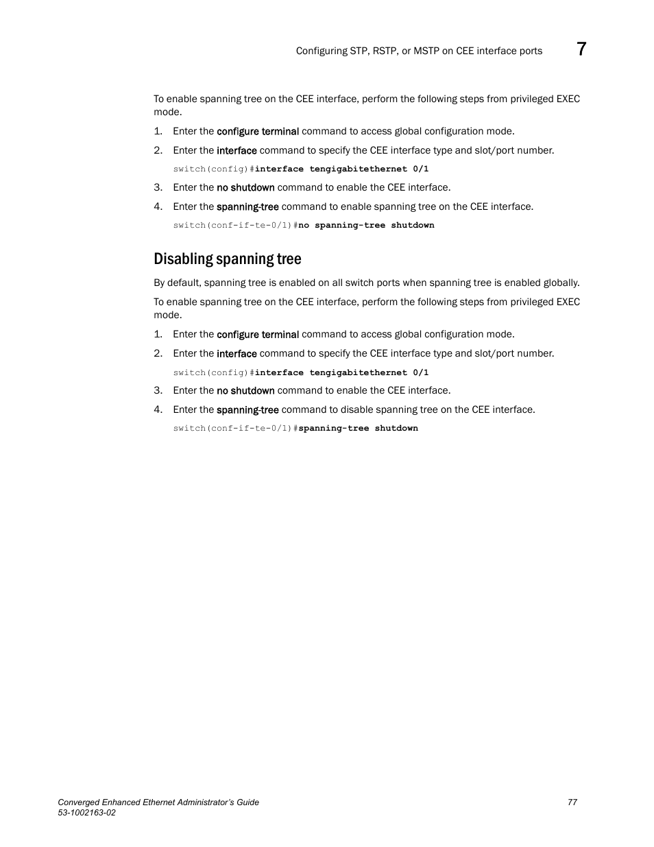 Disabling spanning tree | Brocade Communications Systems Converged Enhanced Ethernet 53-1002163-02 User Manual | Page 99 / 168