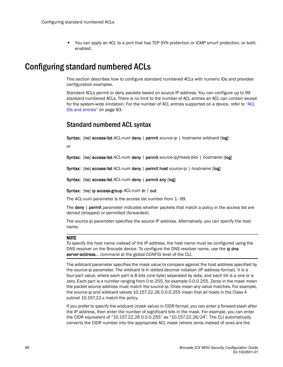 Configuring standard numbered acls, Standard numbered acl syntax | Brocade Communications Systems Brocade ICX 6650 6650 User Manual | Page 106 / 332