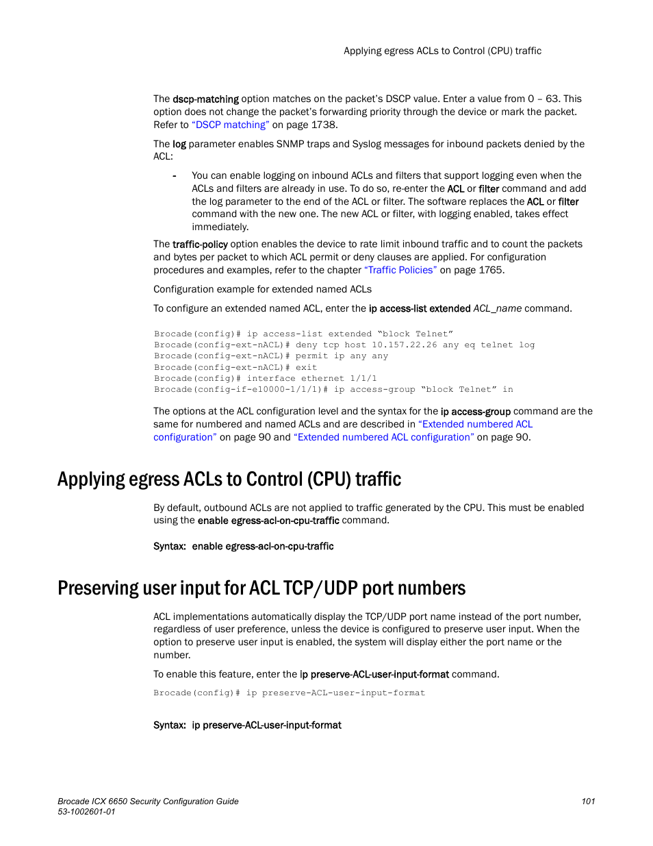 Applying egress acls to control (cpu) traffic, Preserving user input for acl tcp/udp port numbers | Brocade Communications Systems Brocade ICX 6650 6650 User Manual | Page 121 / 332