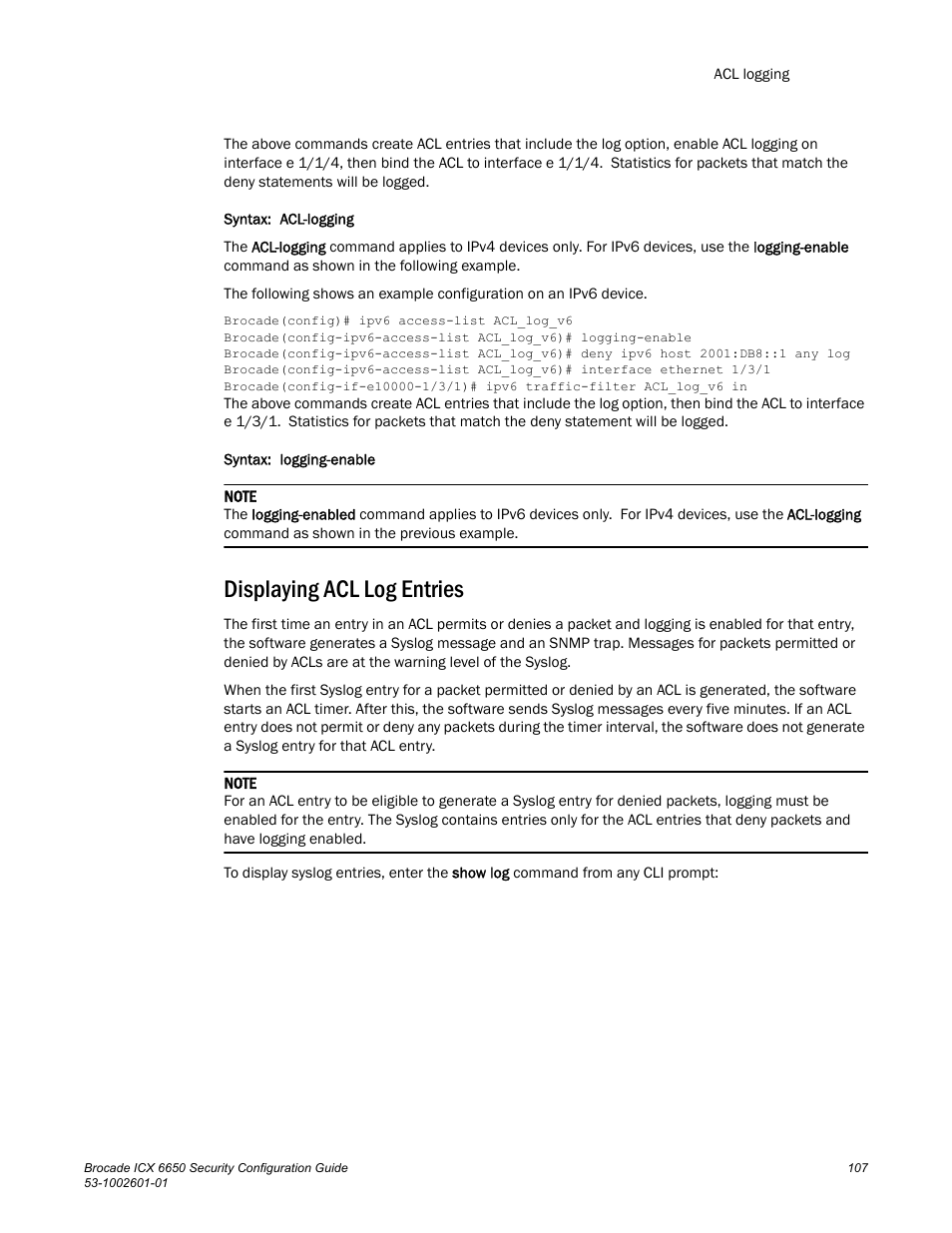 Displaying acl log entries | Brocade Communications Systems Brocade ICX 6650 6650 User Manual | Page 127 / 332