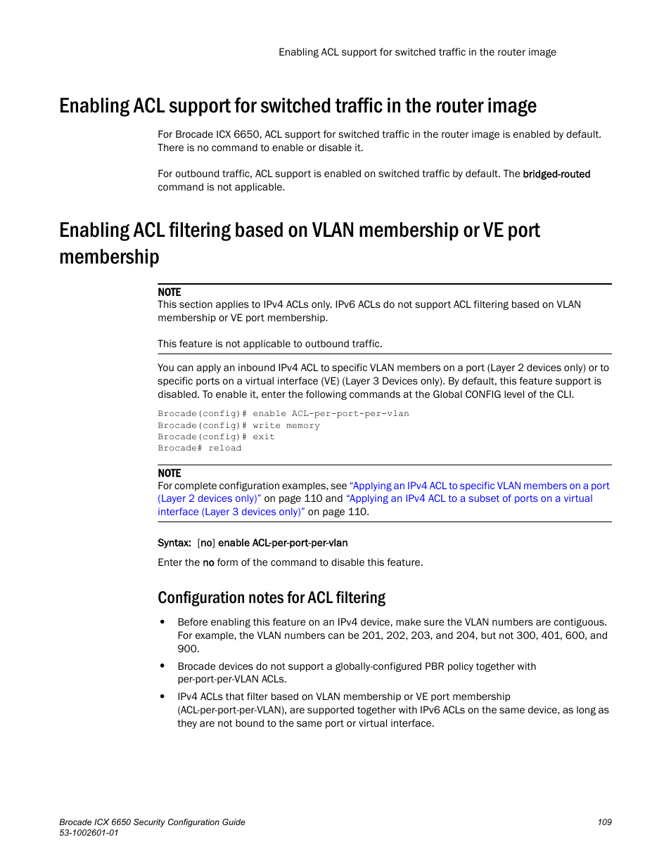 Configuration notes for acl filtering, Enabling acl filtering, Based on vlan membership or ve port membership | Brocade Communications Systems Brocade ICX 6650 6650 User Manual | Page 129 / 332