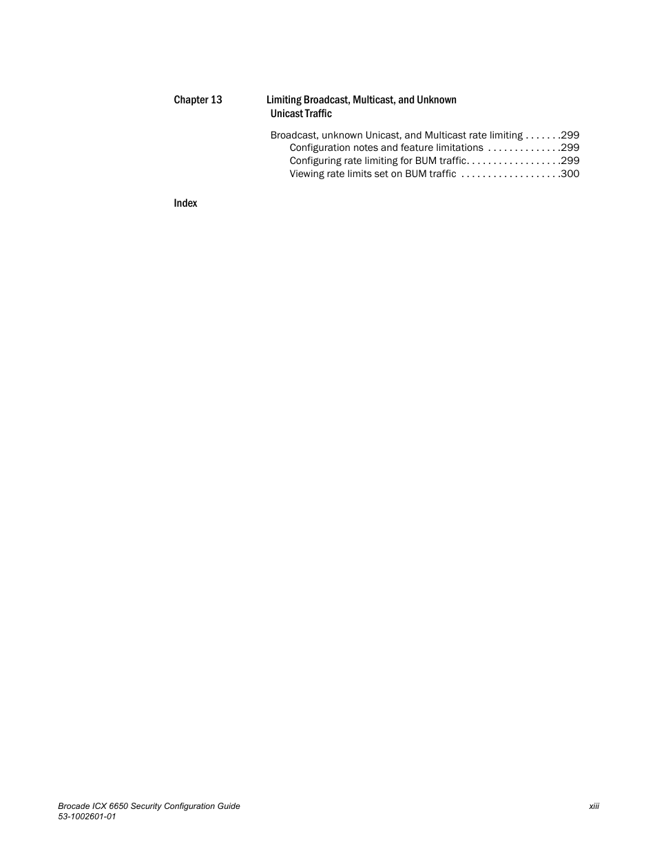 Brocade Communications Systems Brocade ICX 6650 6650 User Manual | Page 13 / 332