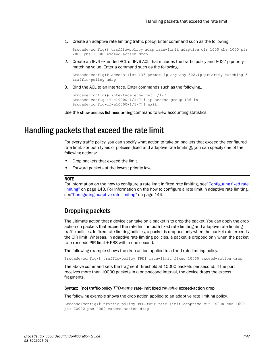 Handling packets that exceed the rate limit, Dropping packets | Brocade Communications Systems Brocade ICX 6650 6650 User Manual | Page 167 / 332