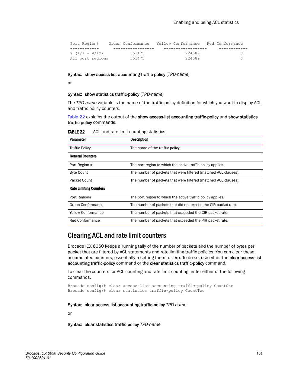 Clearing acl and rate limit counters, Clearing acl and rate limit, Counters | Brocade Communications Systems Brocade ICX 6650 6650 User Manual | Page 171 / 332