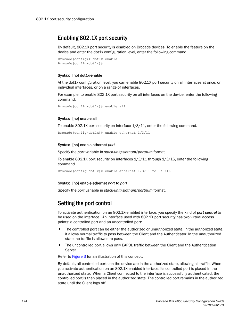 Enabling 802.1x port security, Setting the port control | Brocade Communications Systems Brocade ICX 6650 6650 User Manual | Page 194 / 332