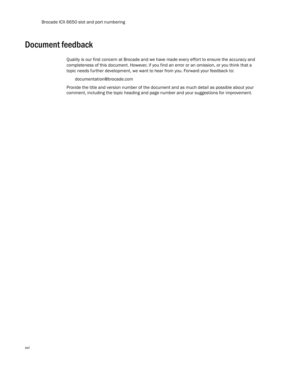Document feedback | Brocade Communications Systems Brocade ICX 6650 6650 User Manual | Page 20 / 332