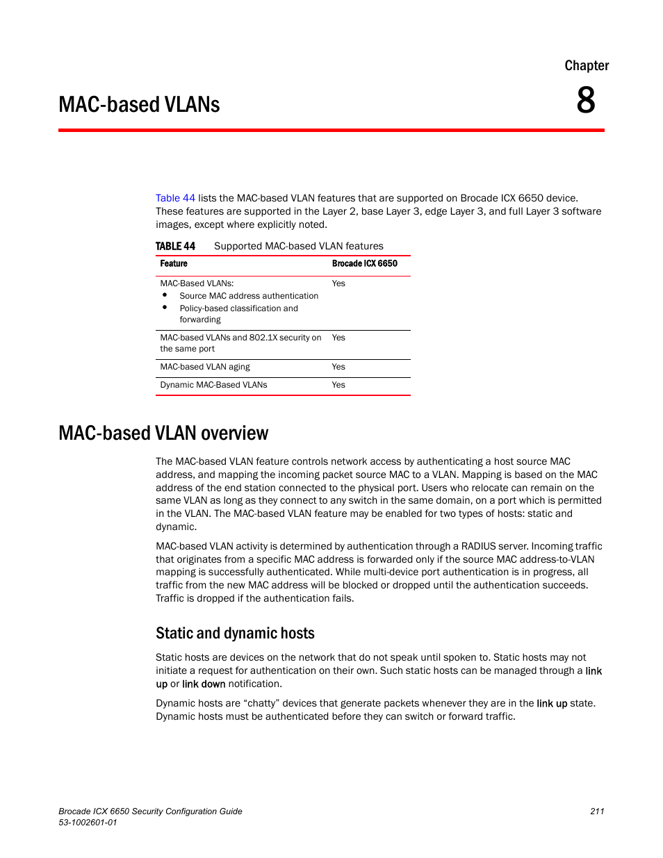 Mac-based vlans, Mac-based vlan overview, Static and dynamic hosts | Chapter 8, Chapter | Brocade Communications Systems Brocade ICX 6650 6650 User Manual | Page 231 / 332