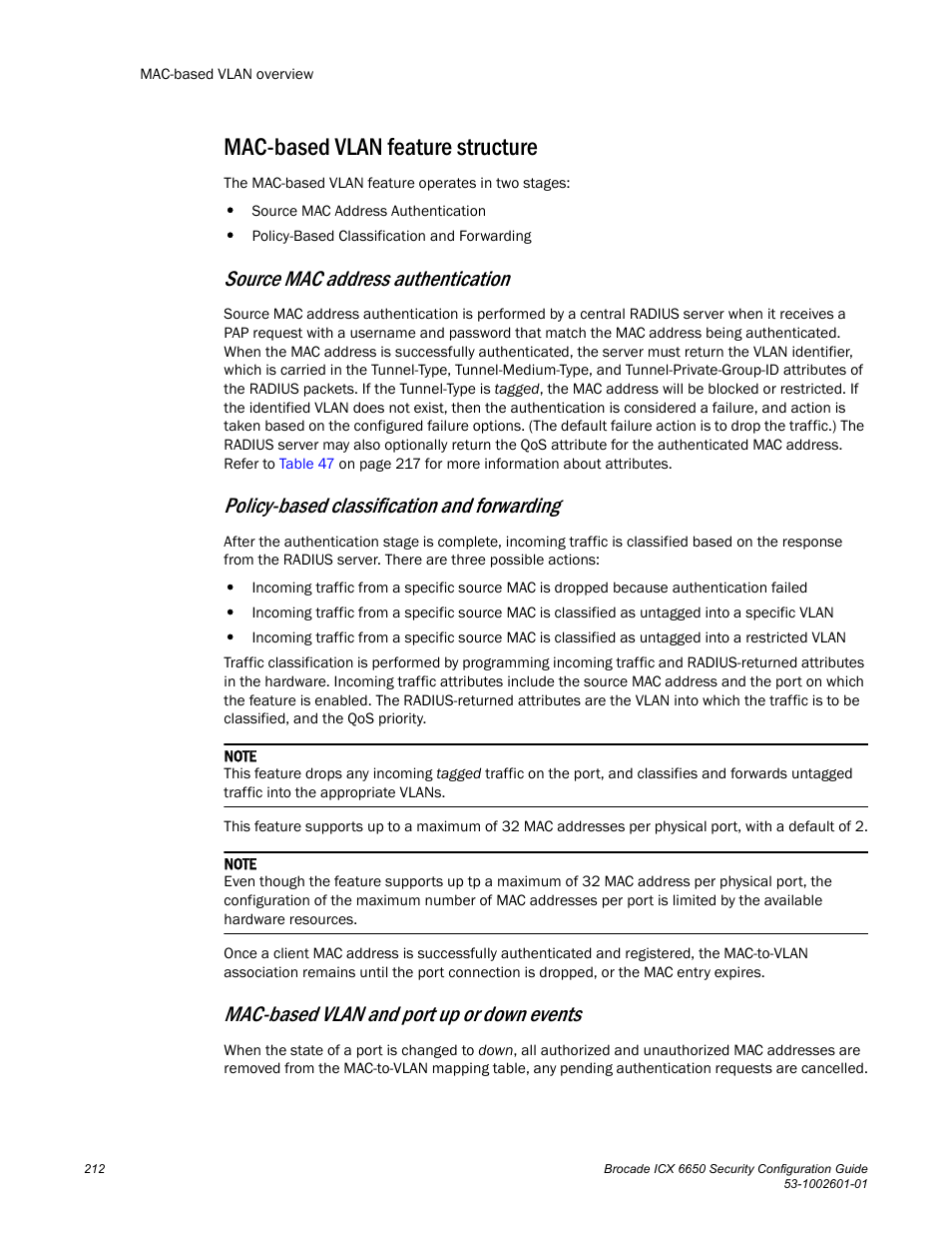 Mac-based vlan feature structure, Source mac address authentication, Policy-based classification and forwarding | Mac-based vlan and port up or down events | Brocade Communications Systems Brocade ICX 6650 6650 User Manual | Page 232 / 332