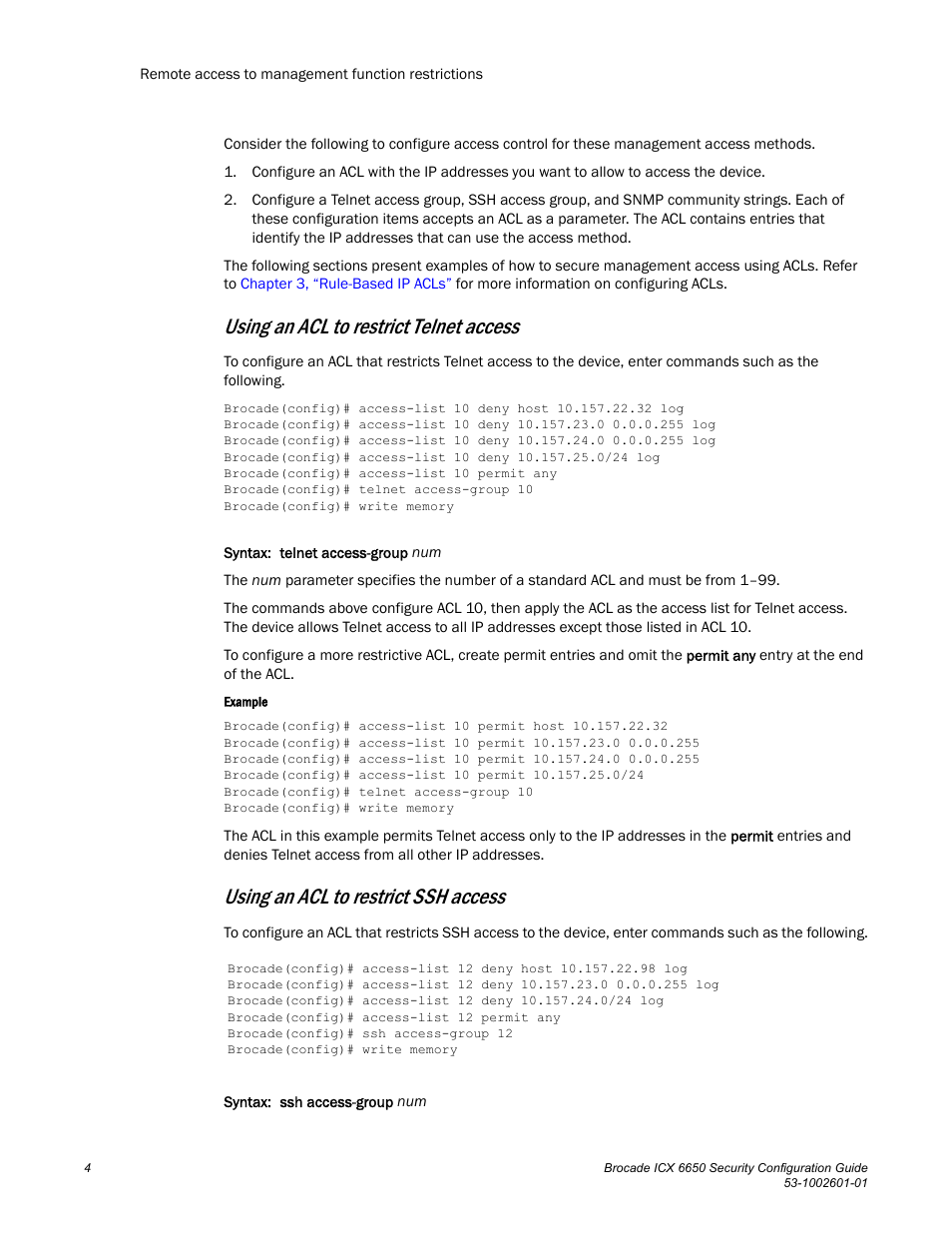 Using an acl to restrict telnet access, Using an acl to restrict ssh access | Brocade Communications Systems Brocade ICX 6650 6650 User Manual | Page 24 / 332