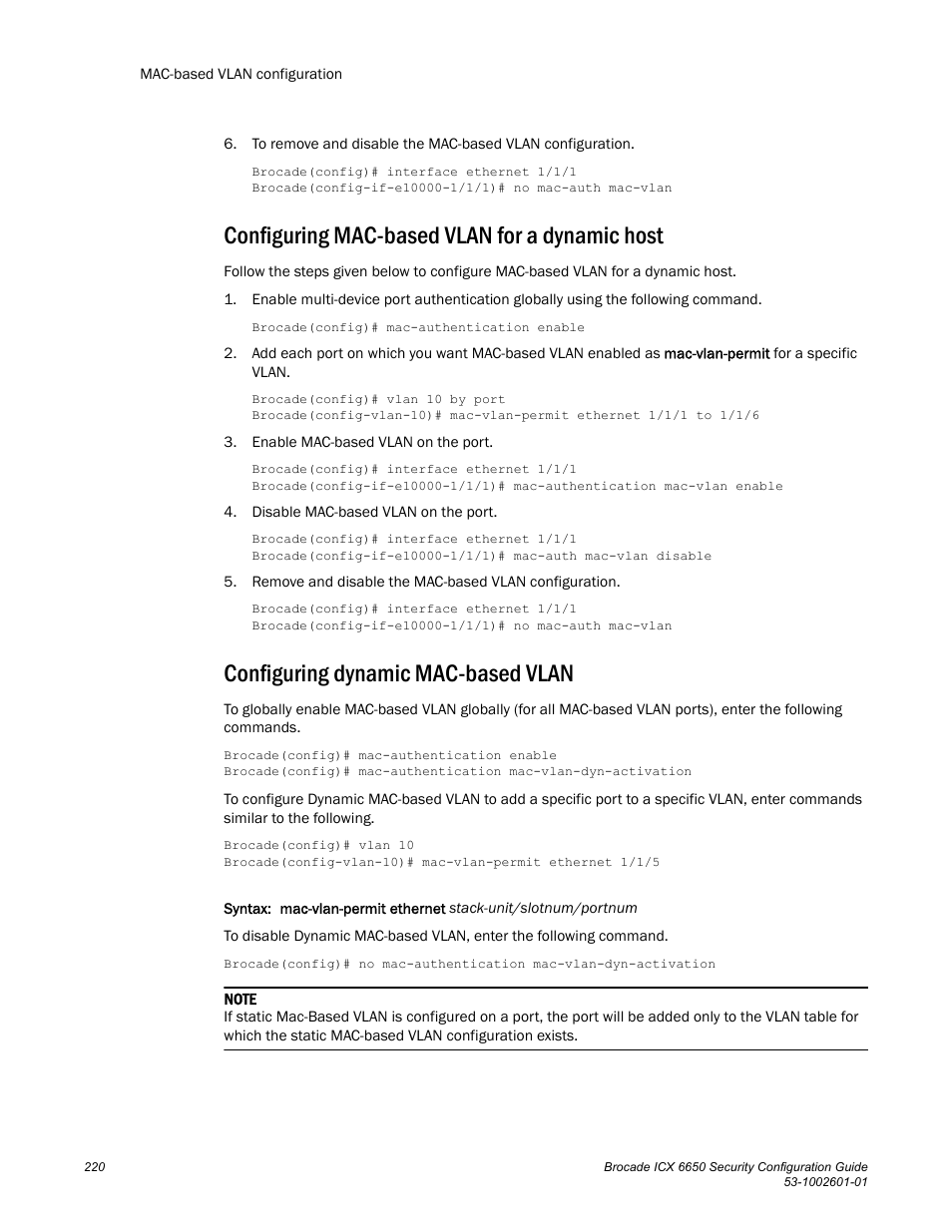 Configuring mac-based vlan for a dynamic host, Configuring dynamic mac-based vlan | Brocade Communications Systems Brocade ICX 6650 6650 User Manual | Page 240 / 332