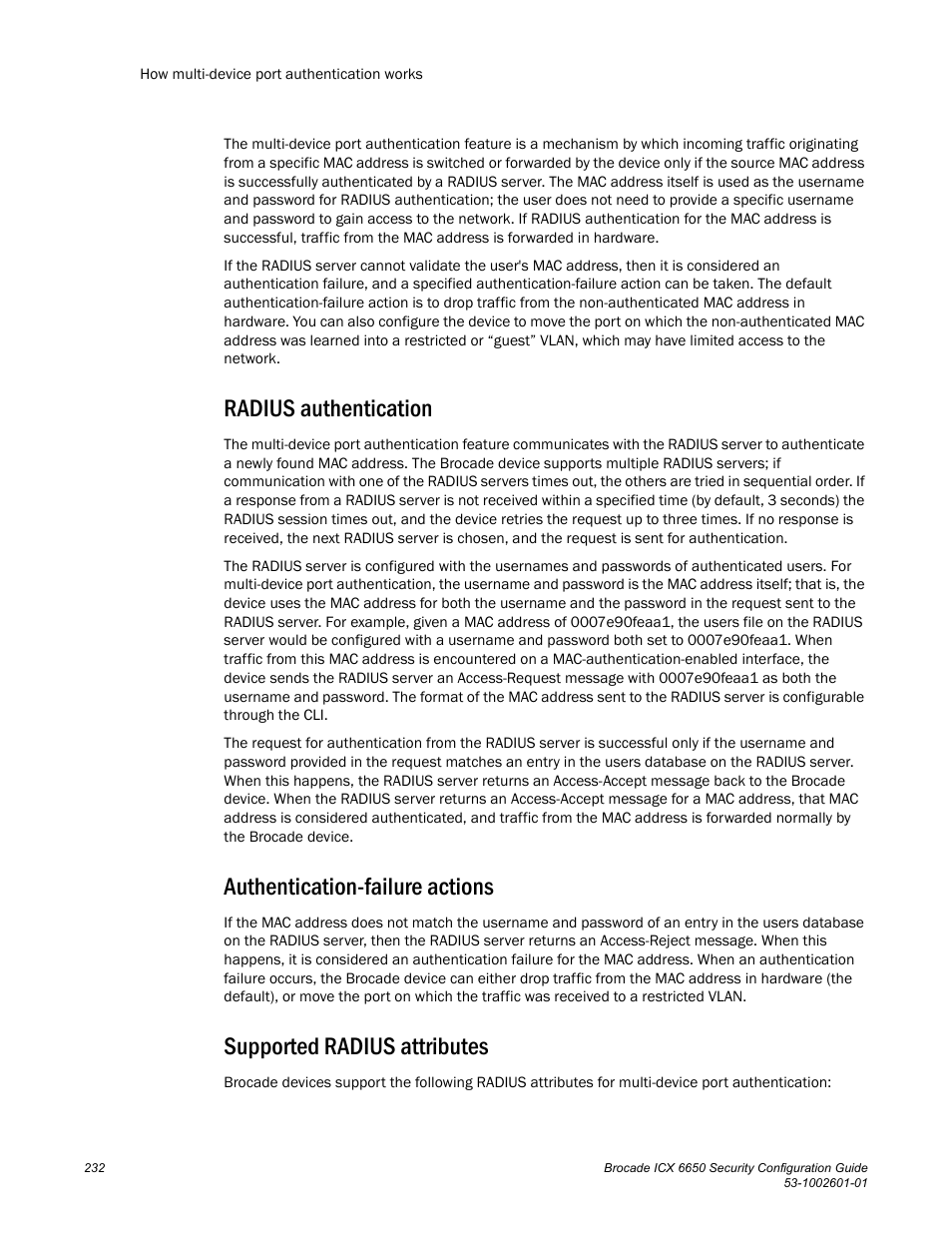 Radius authentication, Authentication-failure actions, Supported radius attributes | Brocade Communications Systems Brocade ICX 6650 6650 User Manual | Page 252 / 332