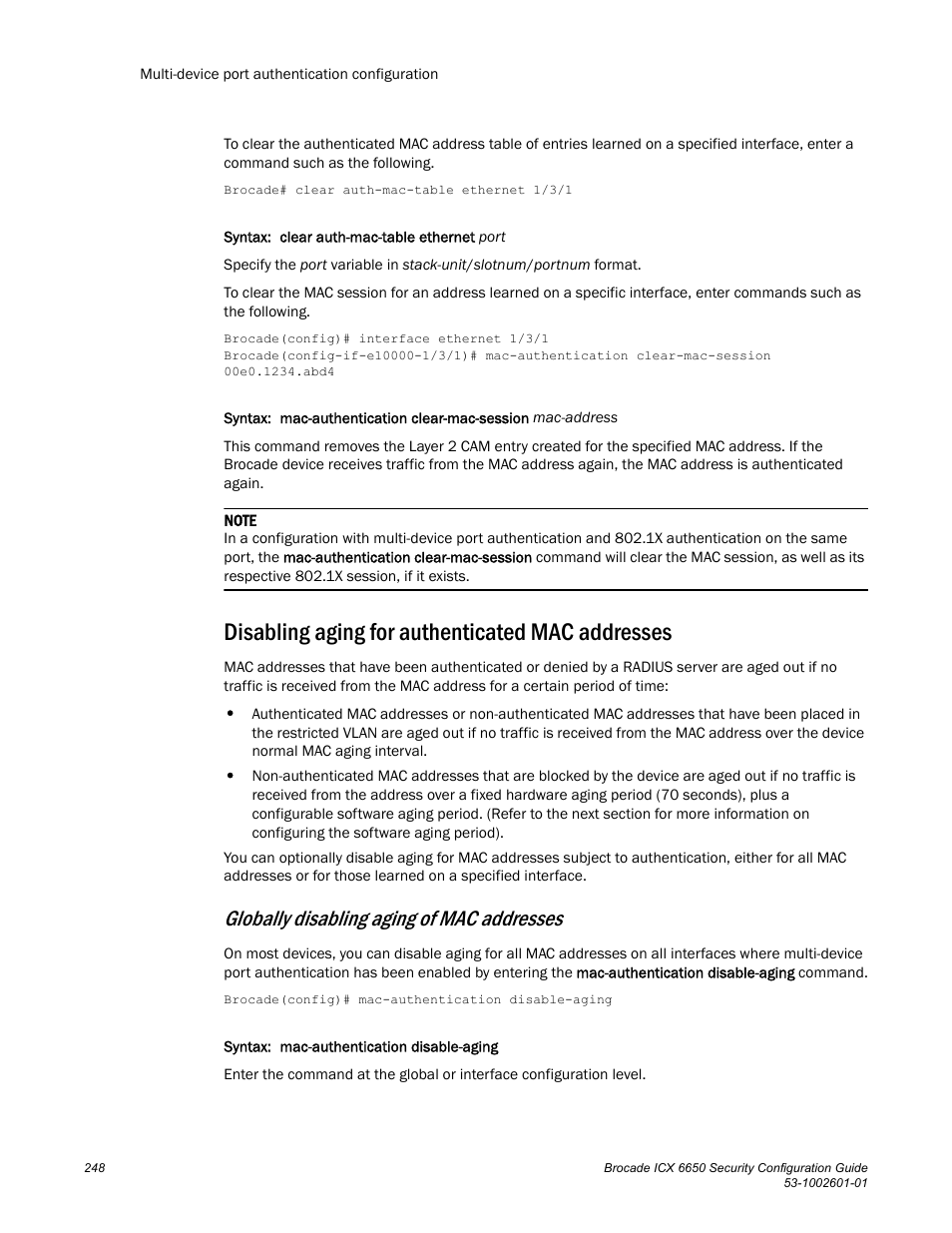 Disabling aging for authenticated mac addresses, Globally disabling aging of mac addresses | Brocade Communications Systems Brocade ICX 6650 6650 User Manual | Page 268 / 332