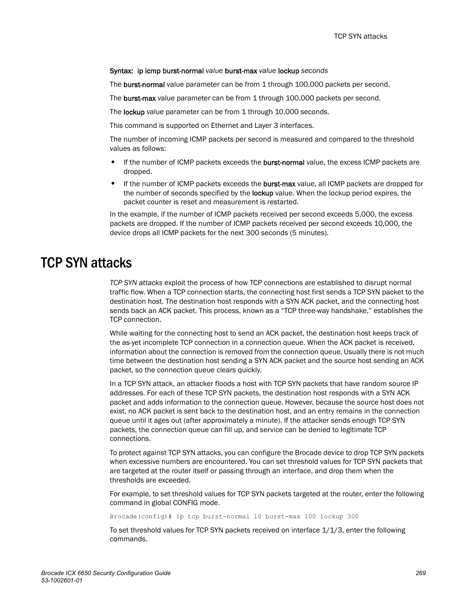 Tcp syn attacks | Brocade Communications Systems Brocade ICX 6650 6650 User Manual | Page 289 / 332
