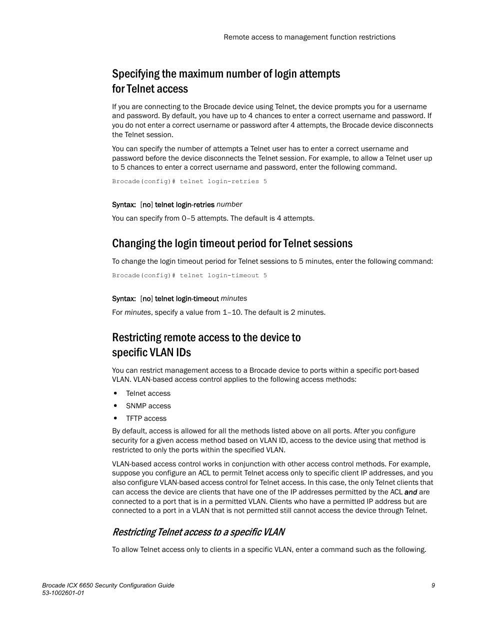 Restricting telnet access to a specific vlan | Brocade Communications Systems Brocade ICX 6650 6650 User Manual | Page 29 / 332