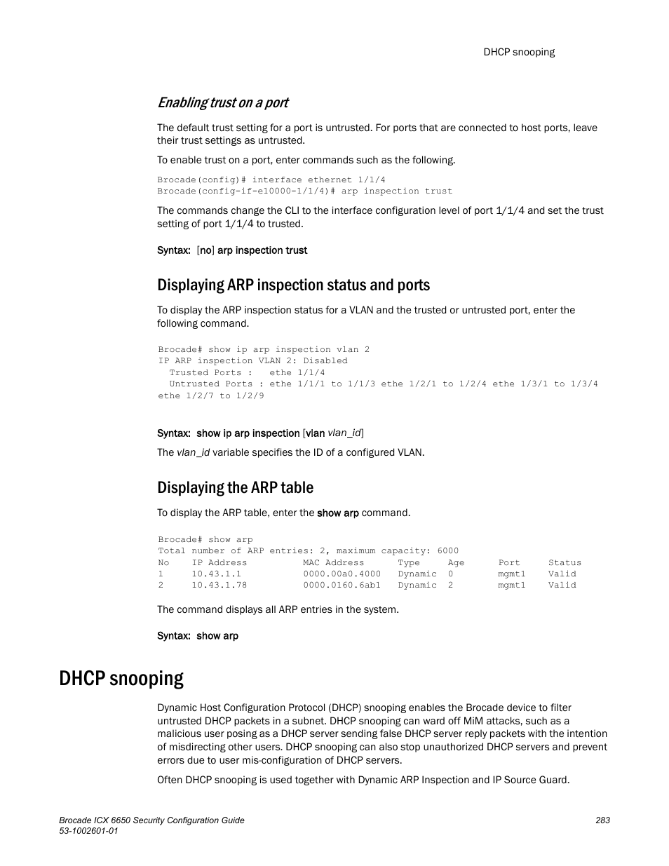 Displaying arp inspection status and ports, Displaying the arp table, Dhcp snooping | Enabling trust on a port | Brocade Communications Systems Brocade ICX 6650 6650 User Manual | Page 303 / 332