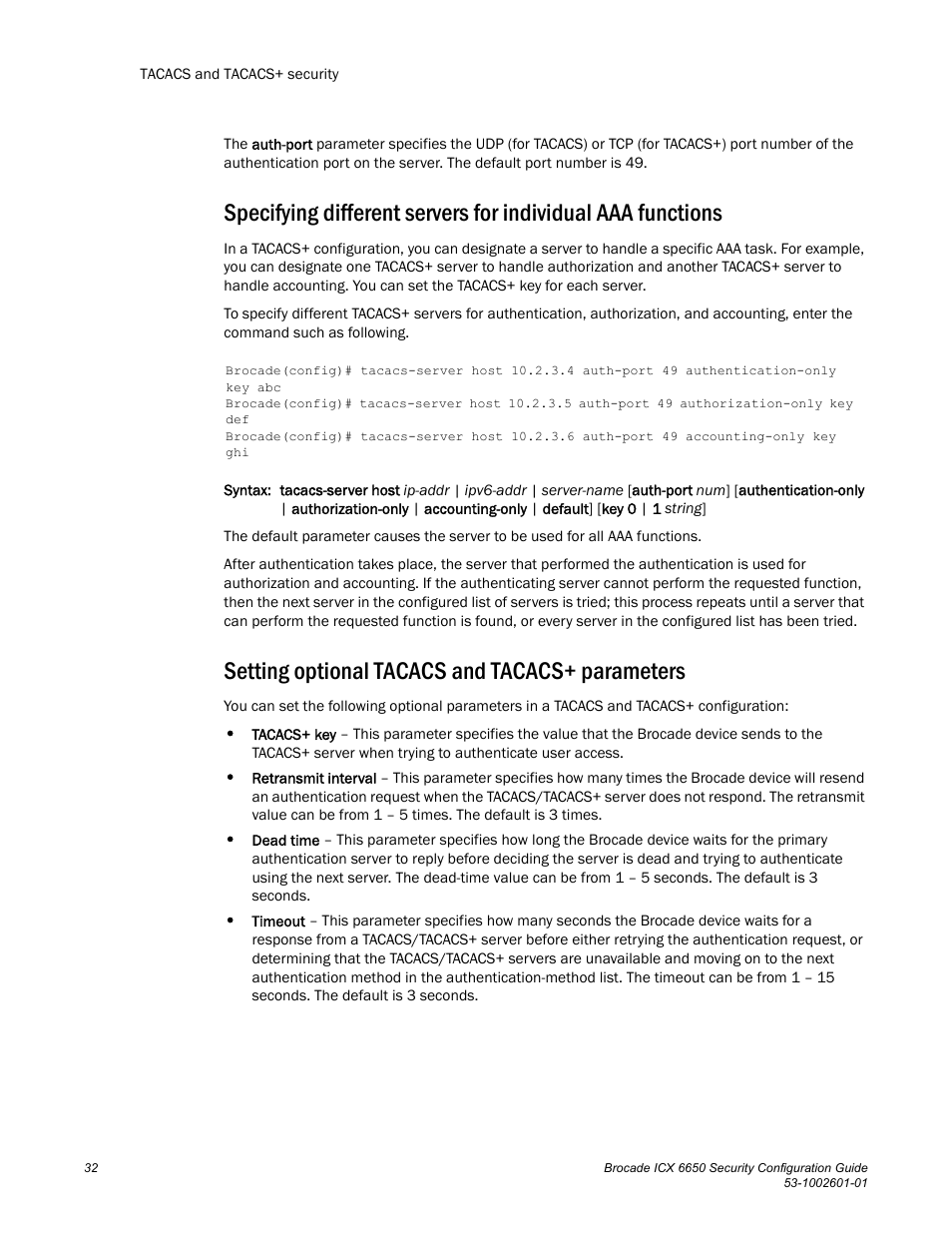 Setting optional tacacs and tacacs+ parameters | Brocade Communications Systems Brocade ICX 6650 6650 User Manual | Page 52 / 332