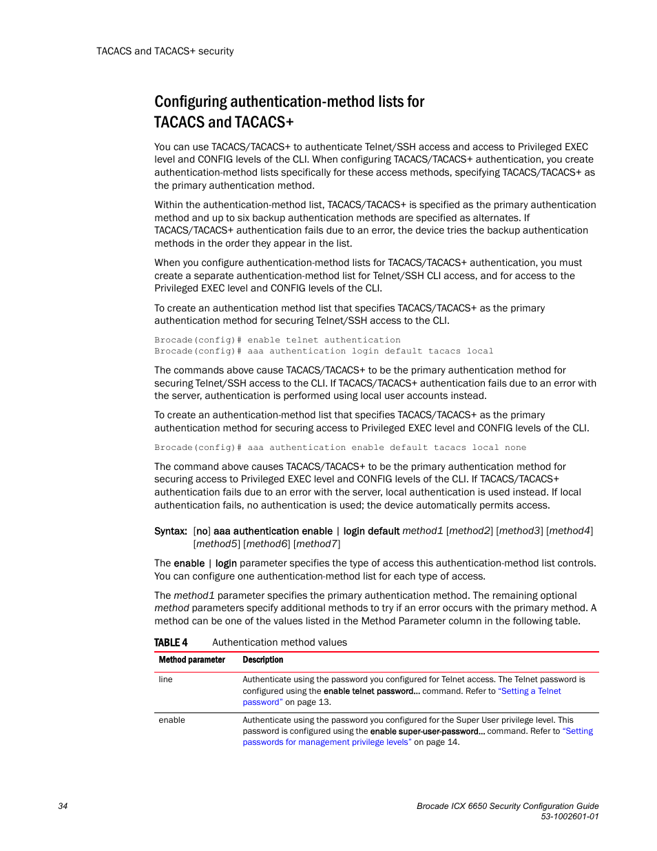 Configuring authentication-method lists for, Tacacs and tacacs | Brocade Communications Systems Brocade ICX 6650 6650 User Manual | Page 54 / 332