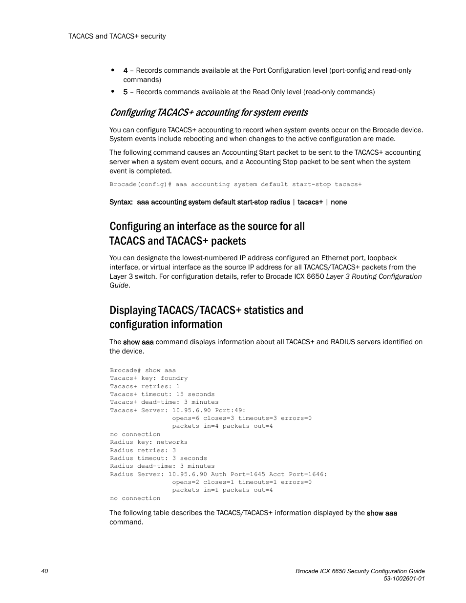 Configuring tacacs+ accounting for system events | Brocade Communications Systems Brocade ICX 6650 6650 User Manual | Page 60 / 332