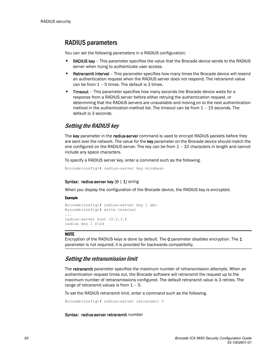 Radius parameters, Setting the radius key, Setting the retransmission limit | Brocade Communications Systems Brocade ICX 6650 6650 User Manual | Page 70 / 332