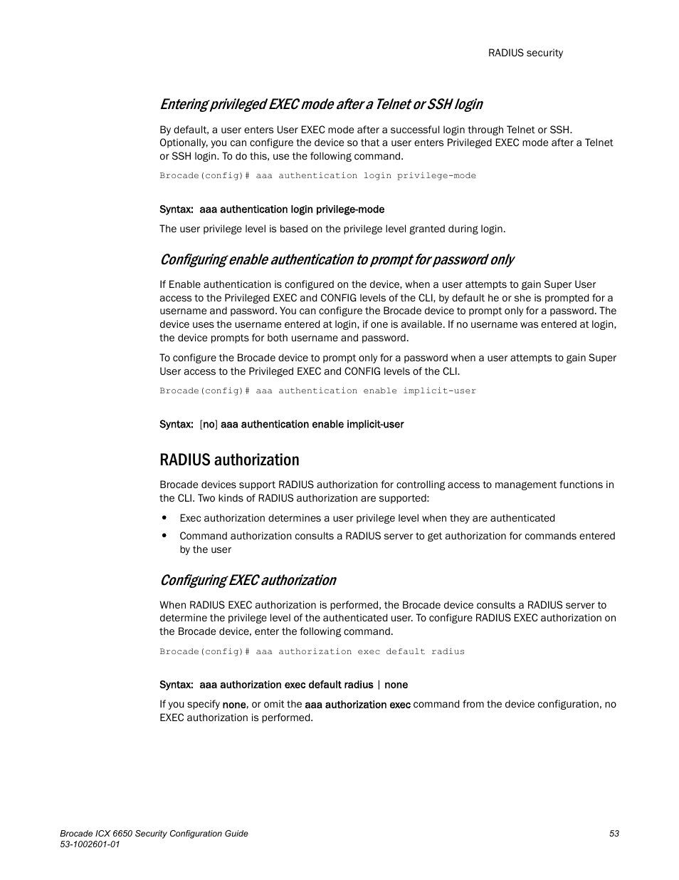 Radius authorization, Configuring exec authorization | Brocade Communications Systems Brocade ICX 6650 6650 User Manual | Page 73 / 332