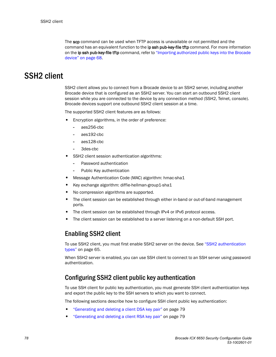 Ssh2 client, Enabling ssh2 client, Configuring ssh2 client public key authentication | Brocade Communications Systems Brocade ICX 6650 6650 User Manual | Page 98 / 332