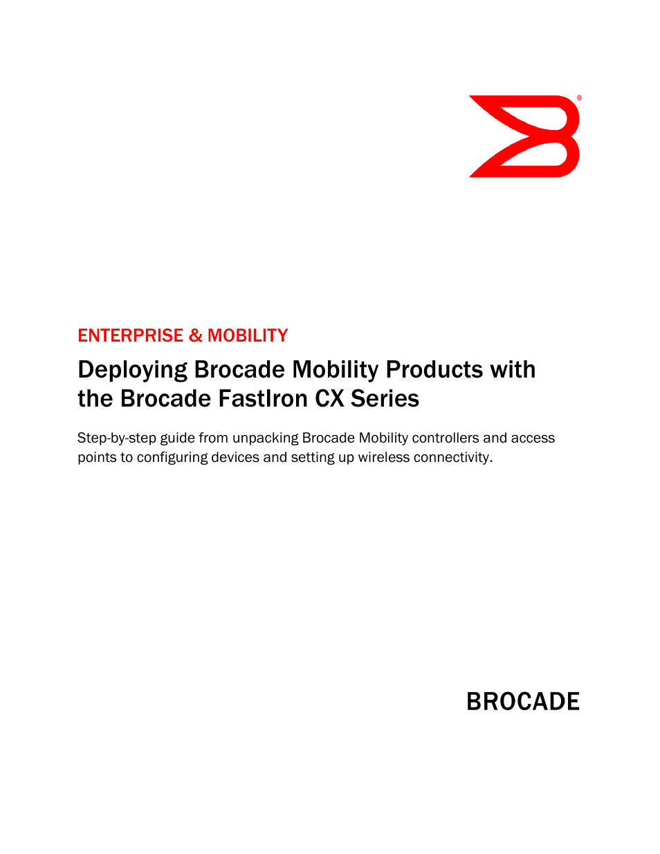 Brocade Communications Systems Brocade FastIron CX Series FCX624S-HPOE User Manual | 16 pages