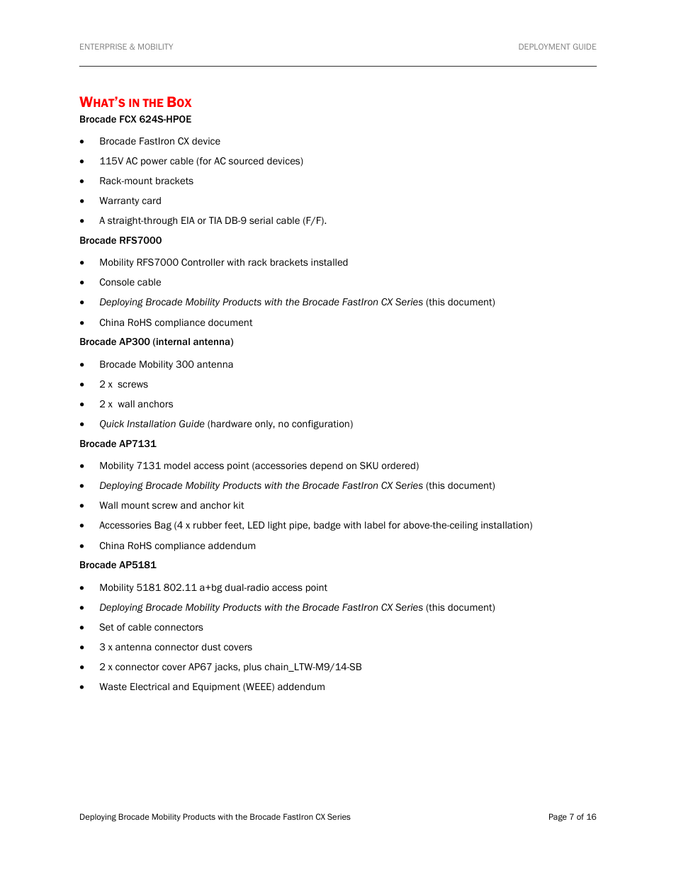 What’s in the box | Brocade Communications Systems Brocade FastIron CX Series FCX624S-HPOE User Manual | Page 7 / 16