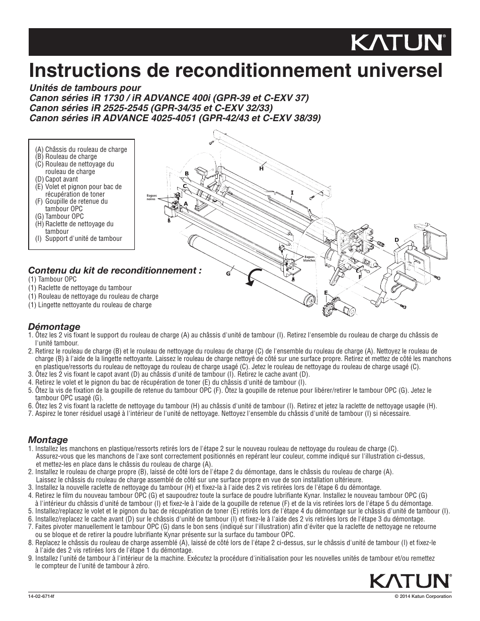 6714f cn ir 1730 dkt rbi, Instructions de reconditionnement universel, Démontage | Montage | Katun Canon imageRUNNER/Adv 4025-series Drum Unit User Manual | Page 2 / 6