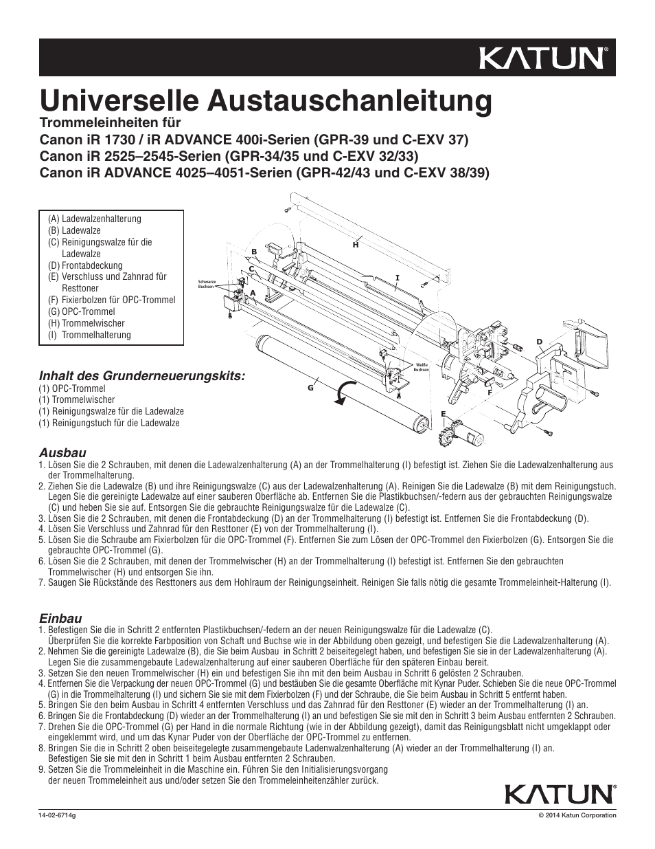 6714g cn ir 1730 dkt rbi_ger, Universelle austauschanleitung, Inhalt des grunderneuerungskits | Ausbau, Einbau | Katun Canon imageRUNNER/Adv 4025-series Drum Unit User Manual | Page 3 / 6