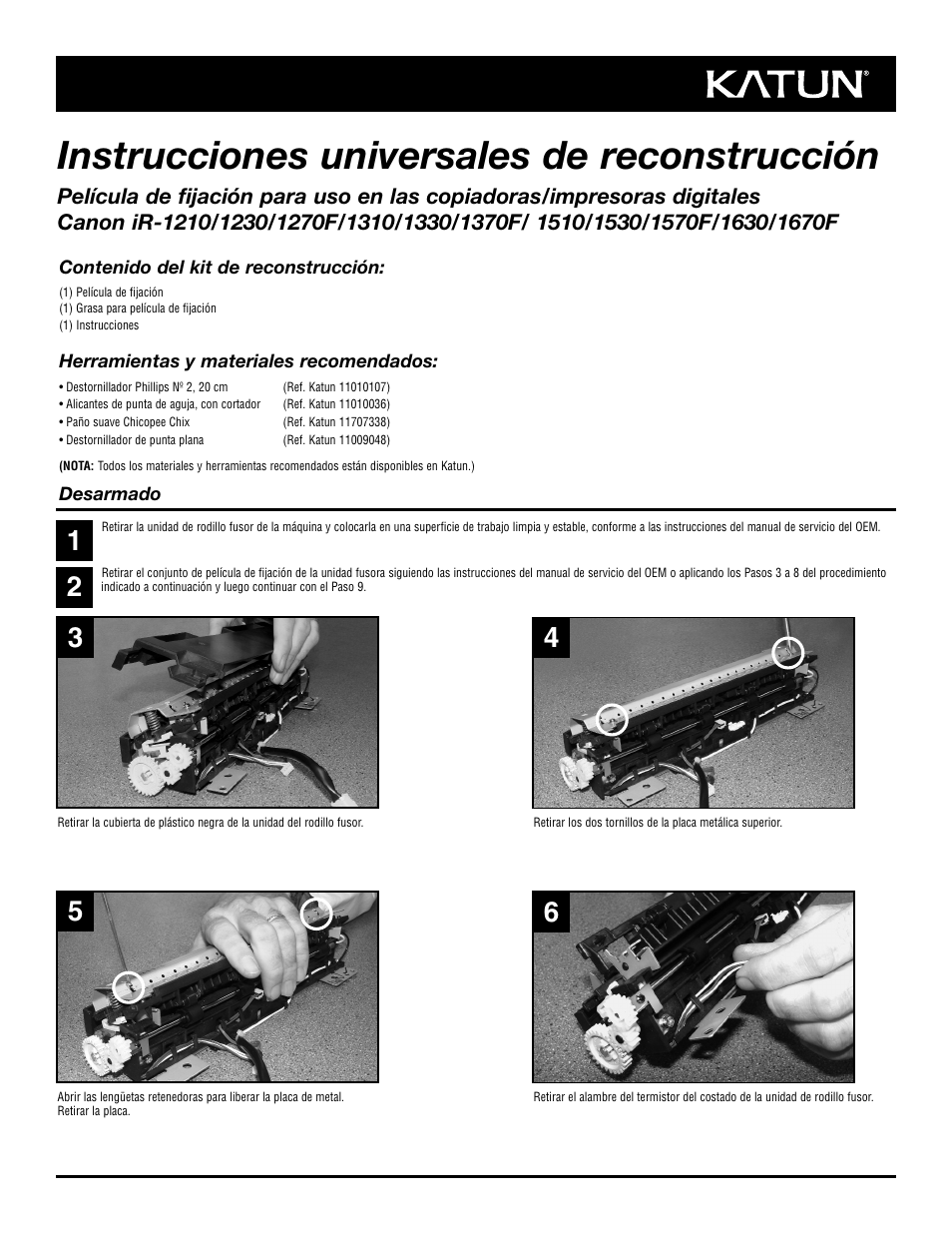 Instrucciones universales de reconstrucción | Katun Canon iR 1670F - Universal Rebuilding Instructions Fixing Film User Manual | Page 3 / 12