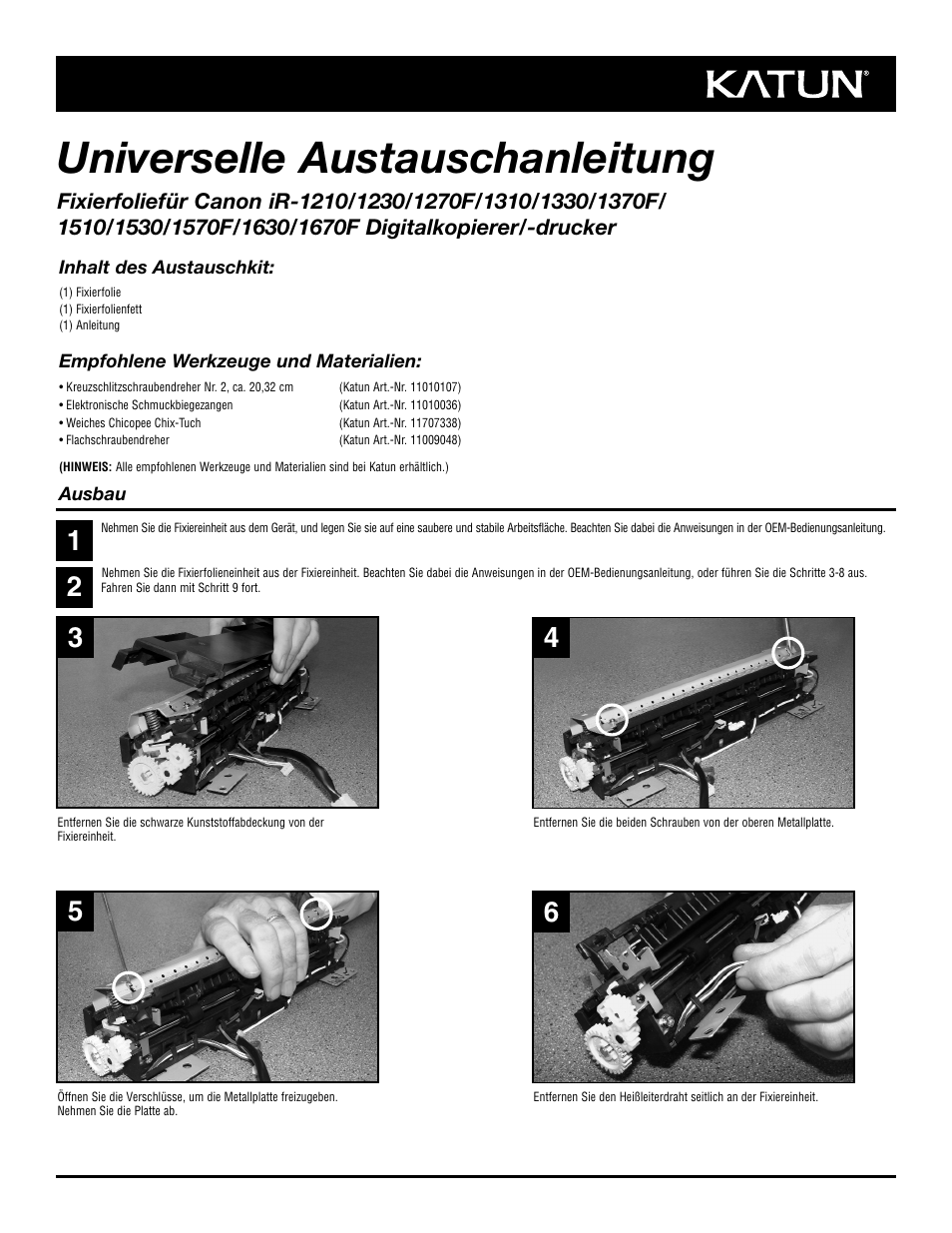 Universelle austauschanleitung | Katun Canon iR 1670F - Universal Rebuilding Instructions Fixing Film User Manual | Page 7 / 12