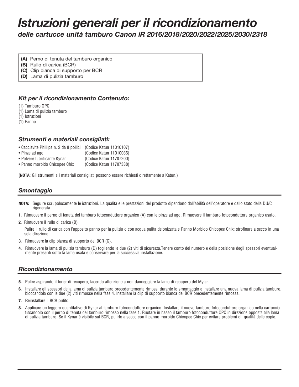 Istruzioni generali per il ricondizionamento | Katun Canon iR-2020/2020i Drum Unit Cartridges User Manual | Page 6 / 8