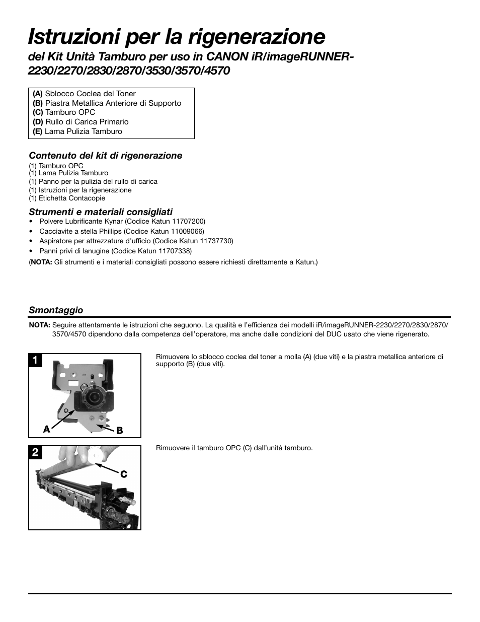 Istruzioni per la rigenerazione | Katun Canon iR/imageRUNNER 4570 Drum Unit Kit User Manual | Page 11 / 20
