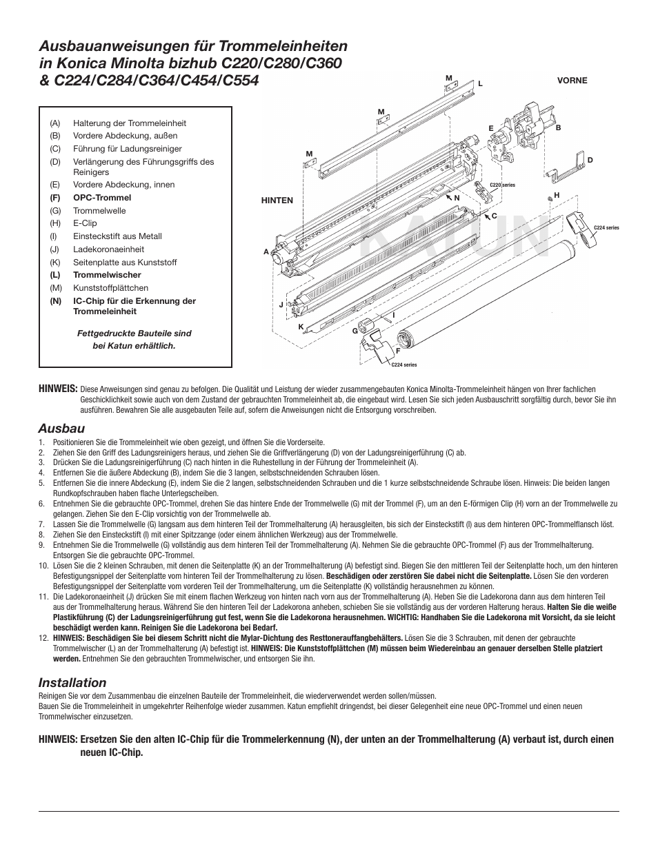 Katun, Ausbau, Installation | Katun KN C224-Series Drum Unit Disassembly User Manual | Page 5 / 7