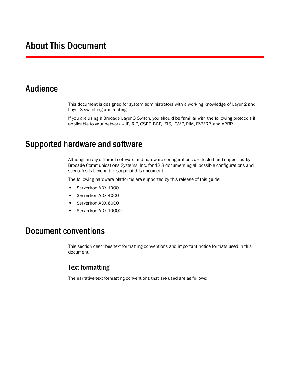 About this document, Audience, Supported hardware and software | Document conventions, Text formatting | Brocade Communications Systems ServerIron ADX 12.4.00a User Manual | Page 11 / 226