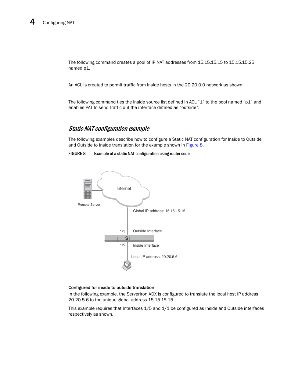 Static nat configuration example | Brocade Communications Systems ServerIron ADX 12.4.00a User Manual | Page 116 / 226