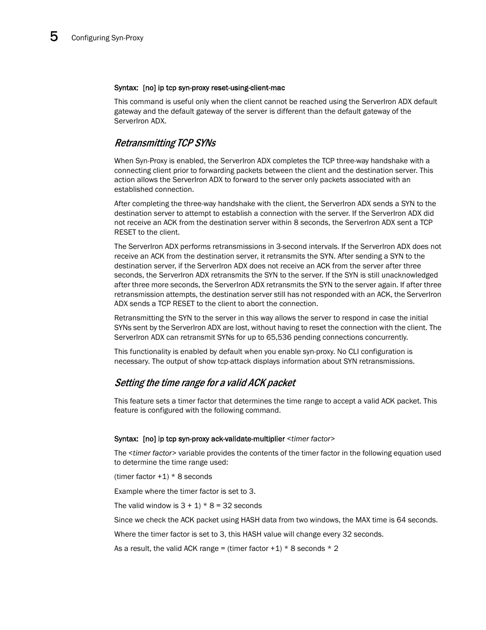 Retransmitting tcp syns, Setting the time range for a valid ack packet | Brocade Communications Systems ServerIron ADX 12.4.00a User Manual | Page 130 / 226